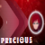 Precious